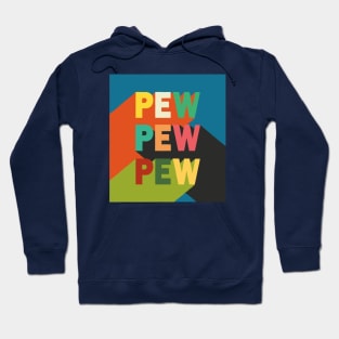 Pew Wars Hoodie